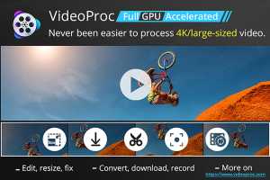 VideoProc facilitates 4K video processing on Mac with full GPU acceleration