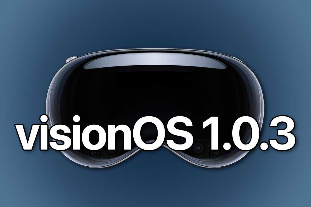 visionOS 1.0.3